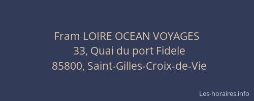 Fram LOIRE OCEAN VOYAGES