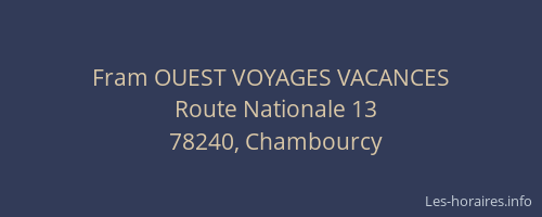 Fram OUEST VOYAGES VACANCES