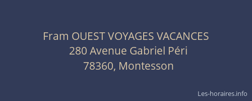 Fram OUEST VOYAGES VACANCES