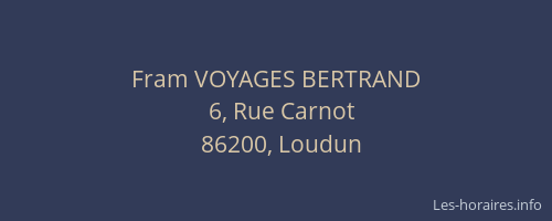 Fram VOYAGES BERTRAND