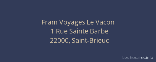 Fram Voyages Le Vacon