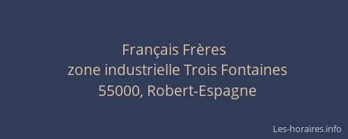 Fran&ccedil;ais Fr&egrave;res