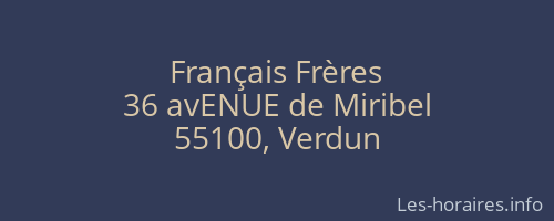 Fran&ccedil;ais Fr&egrave;res