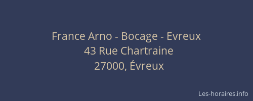 France Arno - Bocage - Evreux