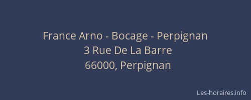 France Arno - Bocage - Perpignan