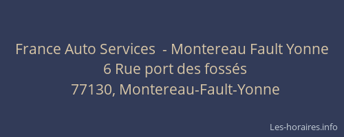 France Auto Services  - Montereau Fault Yonne