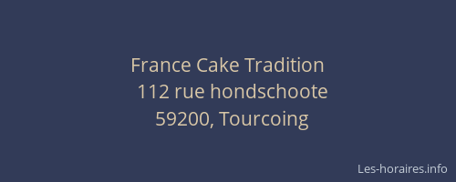 France Cake Tradition