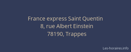 France express Saint Quentin