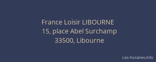 France Loisir LIBOURNE