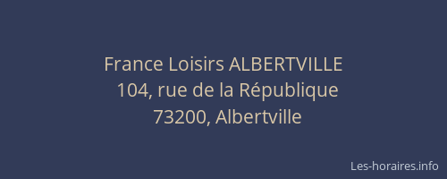 France Loisirs ALBERTVILLE