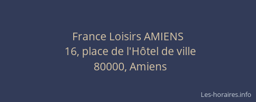 France Loisirs AMIENS