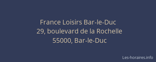 France Loisirs Bar-le-Duc