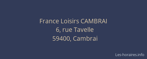France Loisirs CAMBRAI