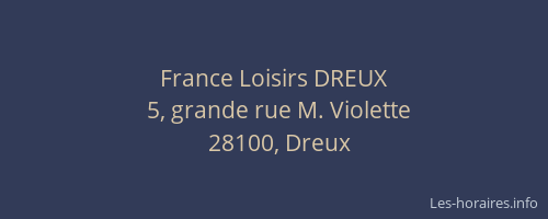 France Loisirs DREUX