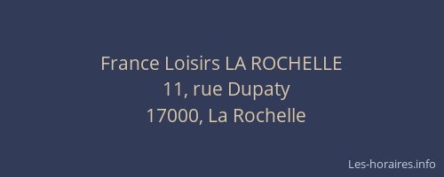 France Loisirs LA ROCHELLE