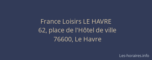 France Loisirs LE HAVRE