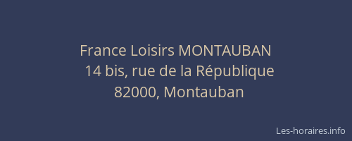 France Loisirs MONTAUBAN
