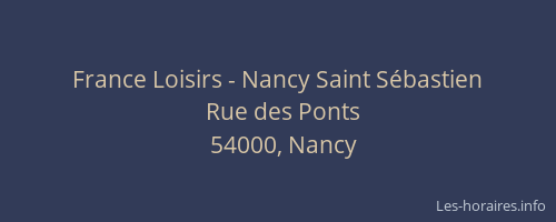 France Loisirs - Nancy Saint Sébastien