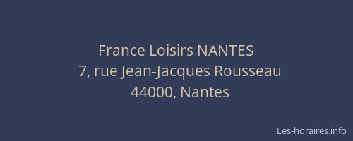 France Loisirs NANTES