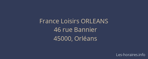 France Loisirs ORLEANS
