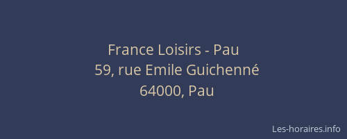 France Loisirs - Pau