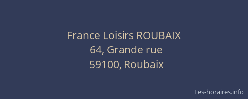 France Loisirs ROUBAIX