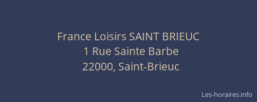 France Loisirs SAINT BRIEUC