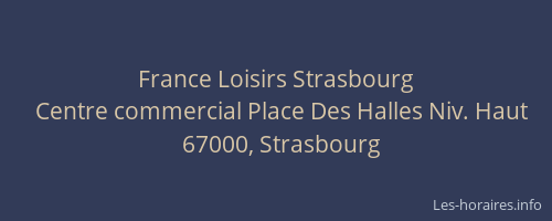 France Loisirs Strasbourg
