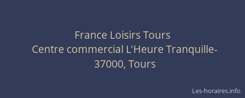 France Loisirs Tours