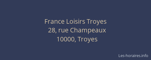 France Loisirs Troyes