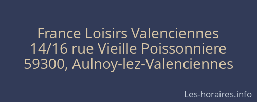 France Loisirs Valenciennes