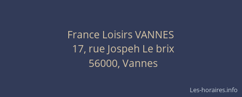 France Loisirs VANNES