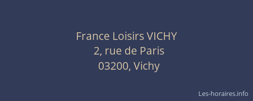 France Loisirs VICHY