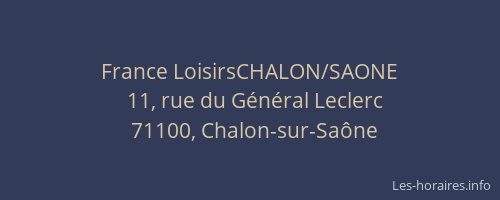 France LoisirsCHALON/SAONE