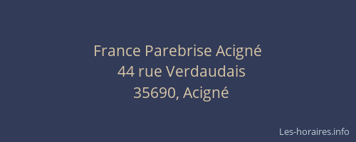 France Parebrise Acigné