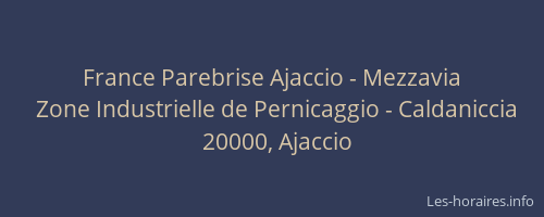 France Parebrise Ajaccio - Mezzavia