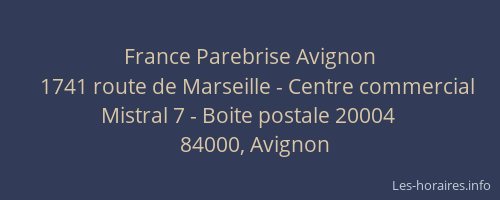 France Parebrise Avignon