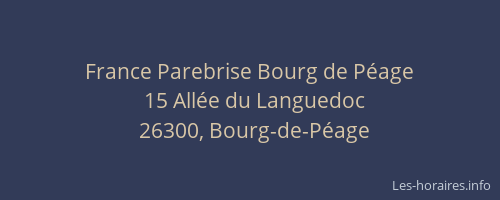 France Parebrise Bourg de P&eacute;age