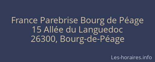 France Parebrise Bourg de Péage