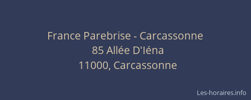 France Parebrise - Carcassonne
