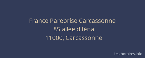 France Parebrise Carcassonne