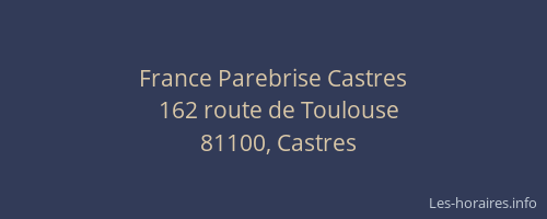 France Parebrise Castres