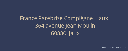 France Parebrise Compiègne - Jaux