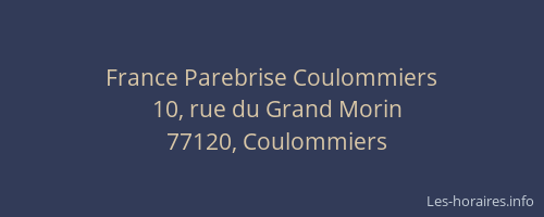 France Parebrise Coulommiers