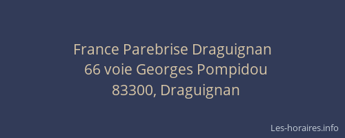 France Parebrise Draguignan