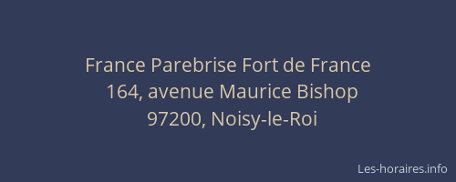 France Parebrise Fort de France