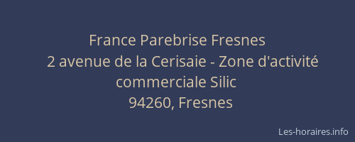 France Parebrise Fresnes