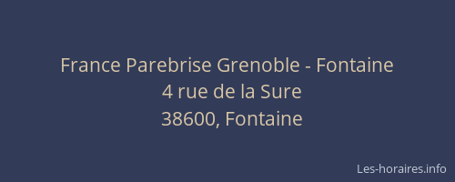 France Parebrise Grenoble - Fontaine