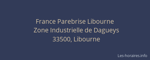 France Parebrise Libourne