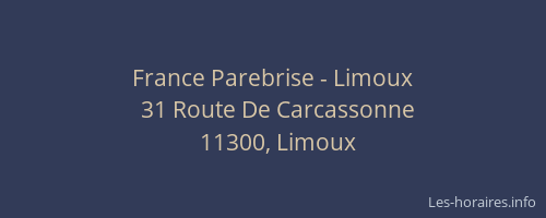 France Parebrise - Limoux